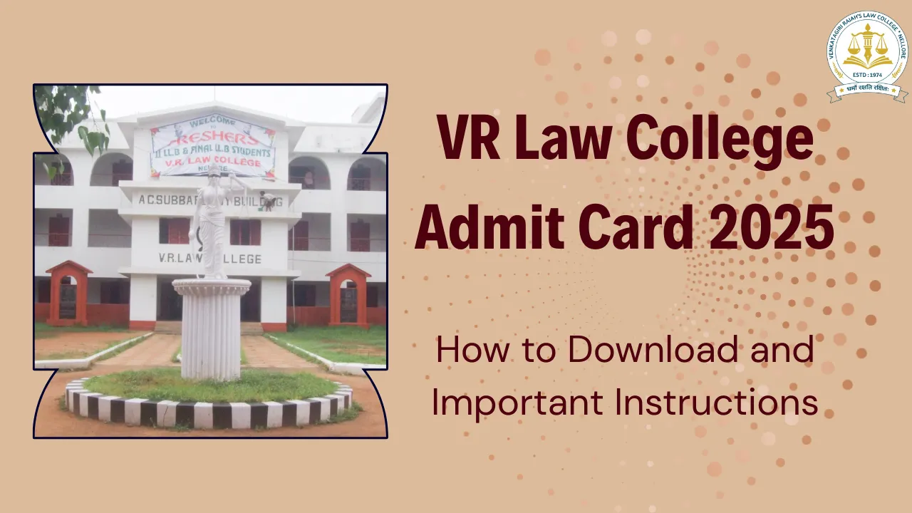 VR Law College Admit Card 2025