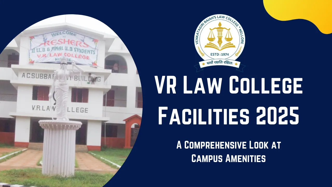 VR Law College Facilities 2025